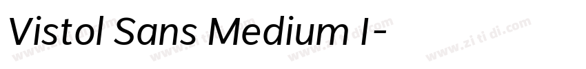 Vistol Sans Medium I字体转换
